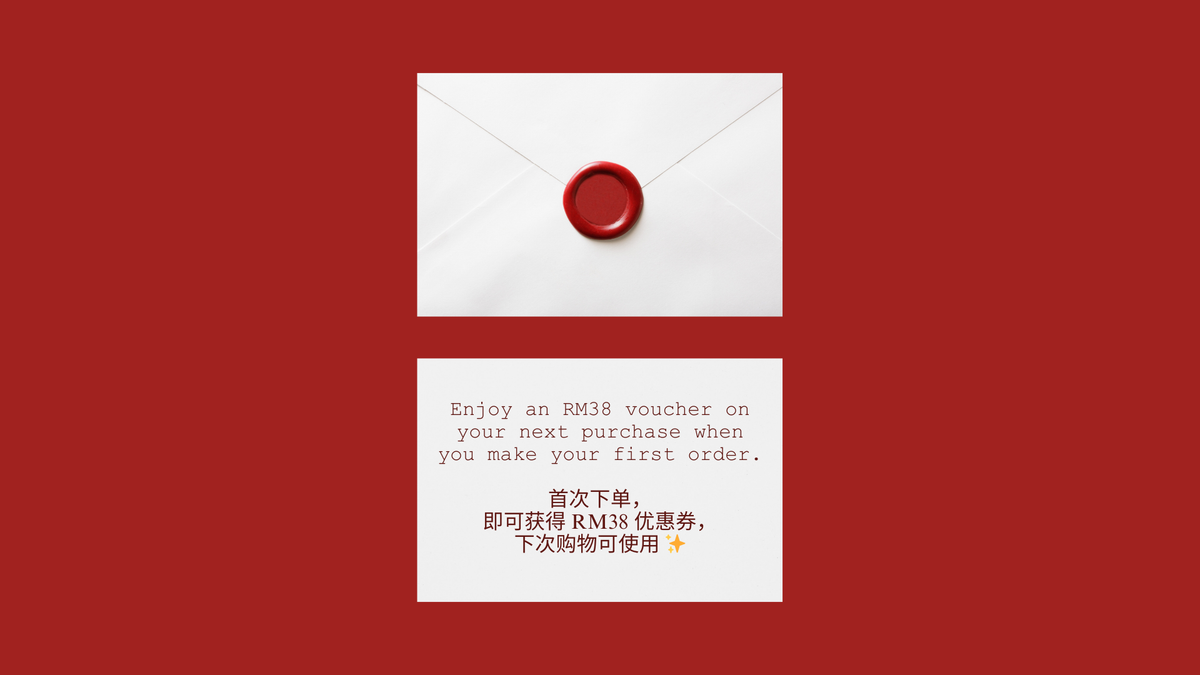After you successfully register AND complete your first purchase, you will receive an RM38 cash voucher as a welcome gift.